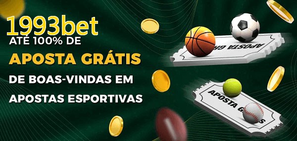 1993betbet Ate 100% de Aposta Gratis